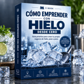 Emprender con hielo desde cero